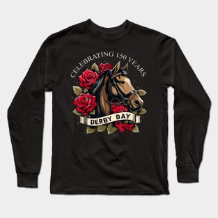 Celebrating 150 Years Ky Derby Day Men Women Long Sleeve T-Shirt